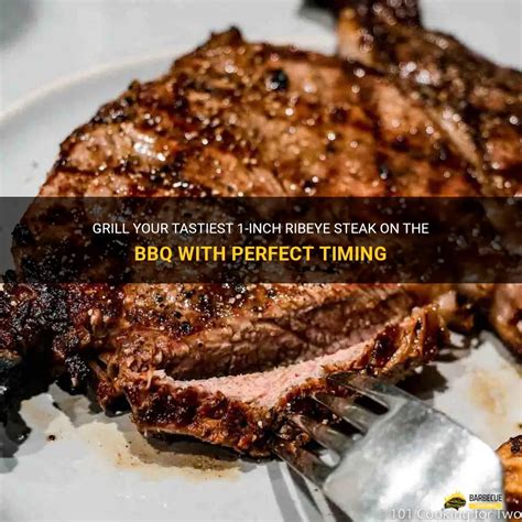 how long to cook 1 inch ribeye on gas grill
